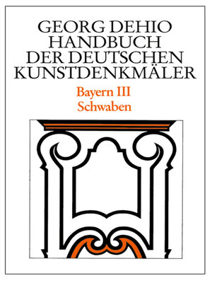 cover image of Dehio--Handbuch der deutschen Kunstdenkmäler / Bayern Bd. 3